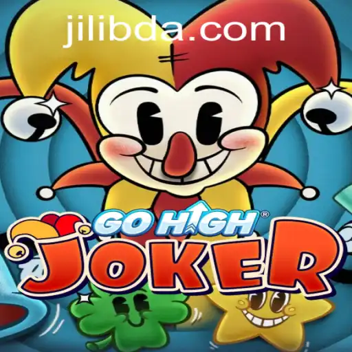 Exploring GoHighJoker: A Comprehensive Guide to the Exciting World of Jilibd